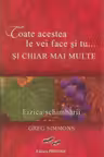 Toate acestea le vei face si tu… si chiar mai multe