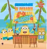 Minionii în paradis