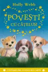 Povesti cu catelusi. Holly Webb