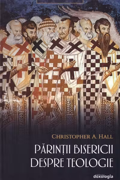 Parintii Bisericii despre Teologie