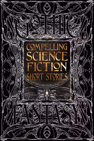Compelling Science Fiction