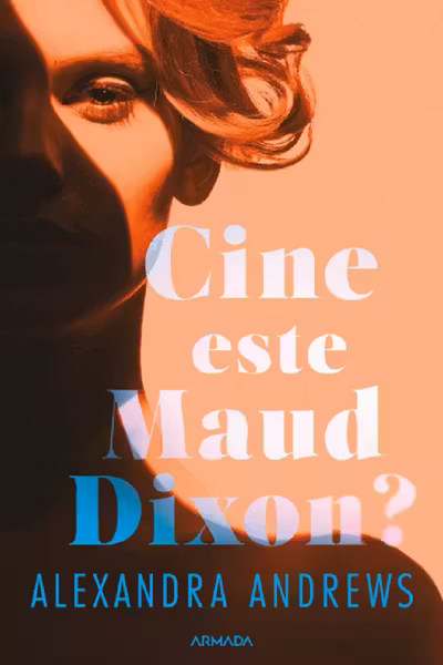 Cine este Maud Dixon?