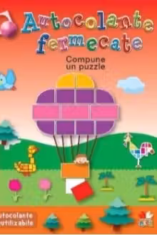Autocolante fermecate. Compune un puzzle