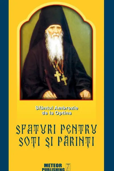 Sfaturi pentru soți și părinți