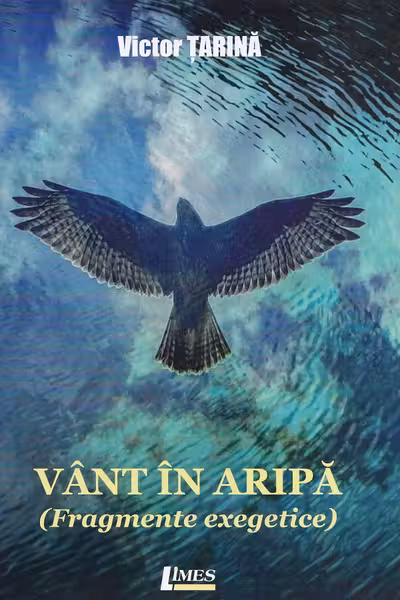Vânt în aripă (fragmente exegetice)