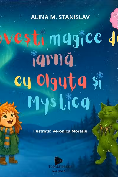 Povești magice de iarnă cu Olguta și Mystica