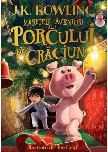 Maretele aventuri ale Porcului de Craciun