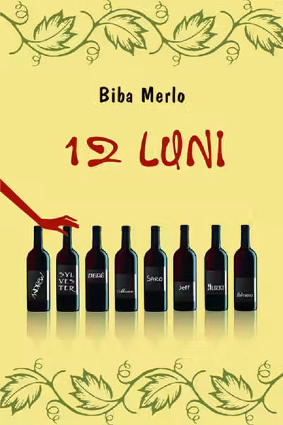 12 luni Douasprezece povestiri de dragoste - mici bijuterii de care sa te bucuri ca de un vin bun
