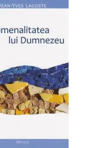 Fenomenalitatea lui Dumnezeu