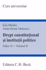 Drept constituțional și instituții politice Vol.2 Ed.16