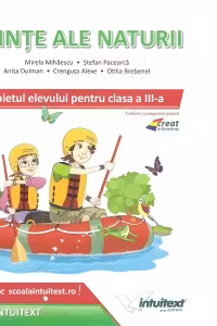 Stiinte ale naturii. Caietul elevului pentru clasa a 3-a