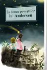 In lumea povestilor lui Andersen