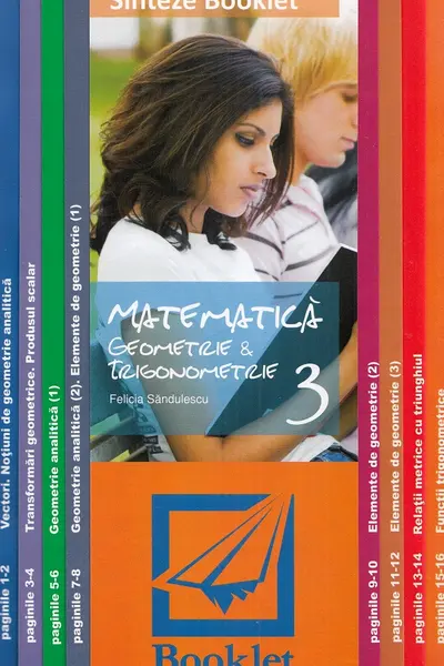 Sinteze. Matematică 3: Geometrie și trigonometrie