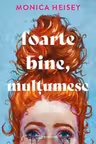 Foarte bine multumesc