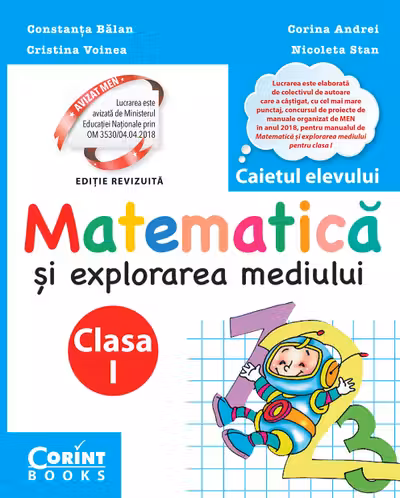 Matematică și explorarea mediului. Caietul elevului pentru clasa I