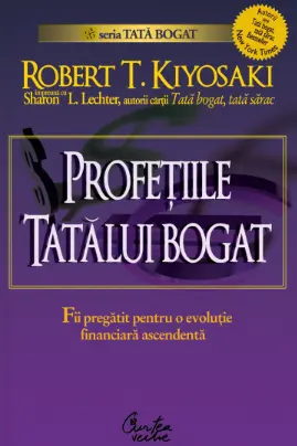 Profețiile tatălui bogat