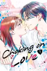 Choking on Love - Volume 3