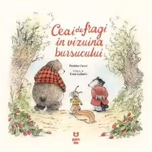 Ceai de fragi in vizuina bursucului