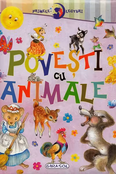 Primele lecturi: Povesti cu animale