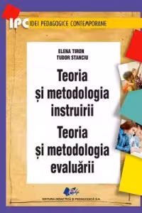 Teoria si metodologia instruirii. Teoria si metodologia evaluarii