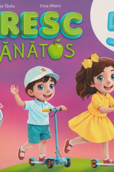 Cresc sanatos - Carte cu autocolante 5 ani+