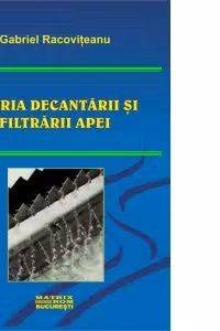 Teoria decantarii si filtrarii apei