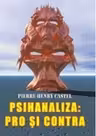 Psihanaliza: pro si contra