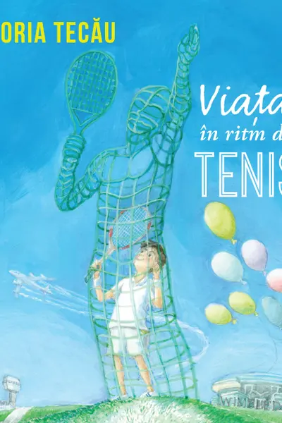 Viata in ritm de TENIS