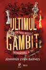 Ultimul Gambit (vol.3 Seria Jocurile mostenirii)