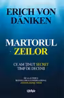 Martorul zeilor