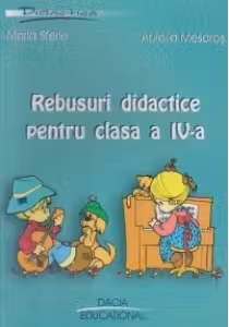 Rebusuri didactice pentru clasa a IV-a
