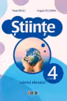 Stiinte. Caietul elevului pentru clasa a 4-a