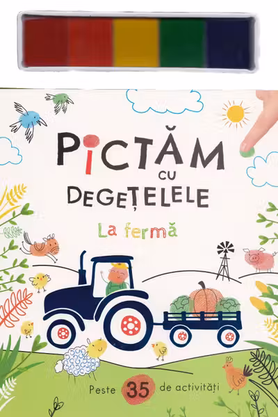 PICTAM CU DEGETELELE. La ferma