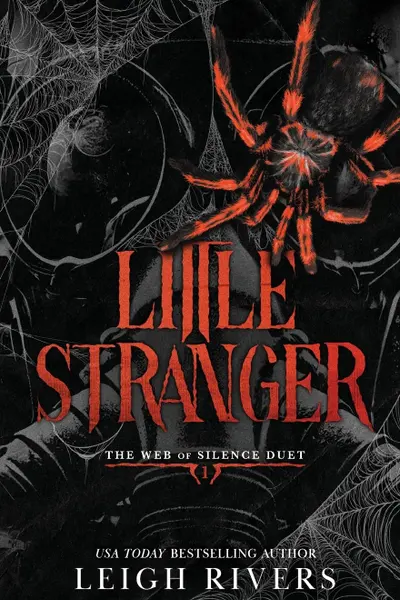 Little Stranger. The Web of Silence Duet, Volume 1
