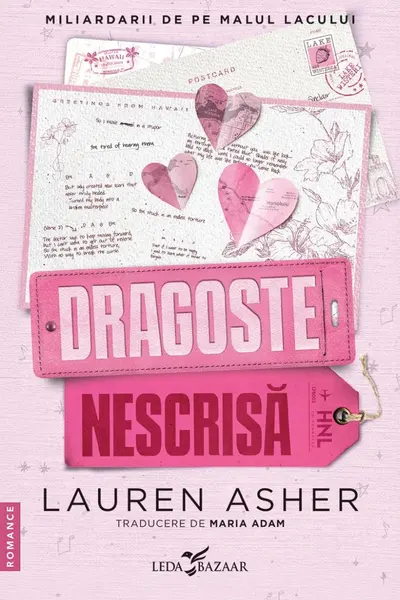 Dragoste nescrisa (al doilea volum al seriei „Miliardarii de pe malul lacului”)