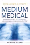 Medium medical