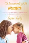 Ce inseamna sa fii mama