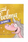 Unicornul Thelma se intoarce