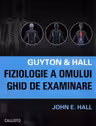 Fiziologie a omului. Ghid de examinare