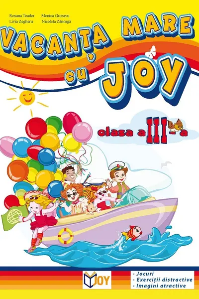 Vacanța mare cu Joy - Clasa 3