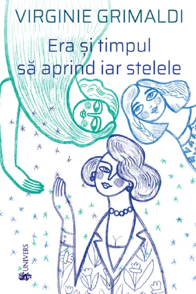 Era și timpul să aprind iar stelele