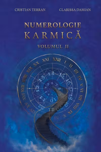 Numerologie karmica, volumul 2– Cristian Terran & Clarissa Damian