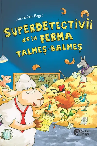 Superdetectivii de la ferma Talmeș-Balmeș