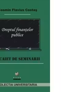 Dreptul finantelor publice- caiet de seminarii