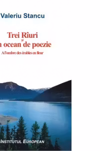 Trei Râuri și un ocean de poezie