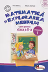 Matematica și explorarea mediului - Clasa 2 Sem.1 - Caiet