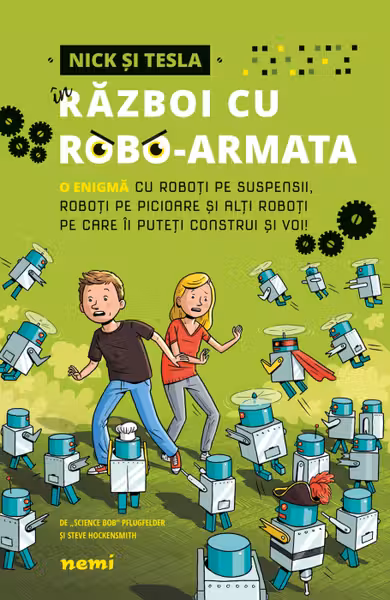 Nick și Tesla în război cu robo-armata