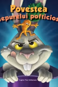 Povestea iepurelui pofticios