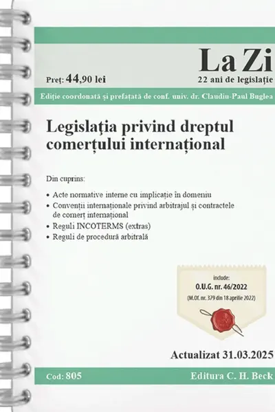 Legislația privind dreptul comerțului internațional. Cod 805. Actualizat la 31.03.2025