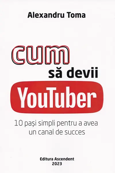 Cum sa devii YouTuber